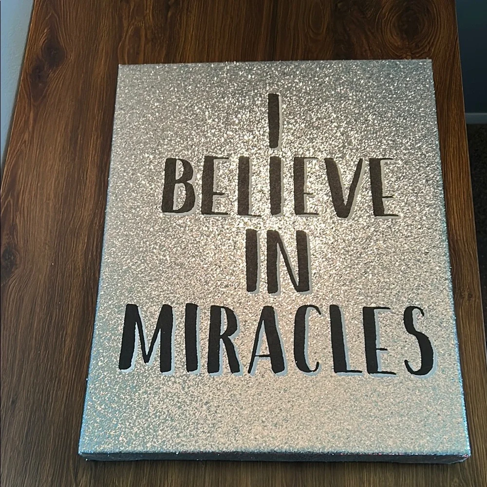 Silver Glitter 'I Believe in Miracles' Wall Art